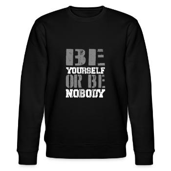 Be yourself or be nobody - Stanley/Stella Unisex Bio-Sweatshirt CHANGER  - Schwarz - Vorne - Nik (191cm) & Marisol (170cm)