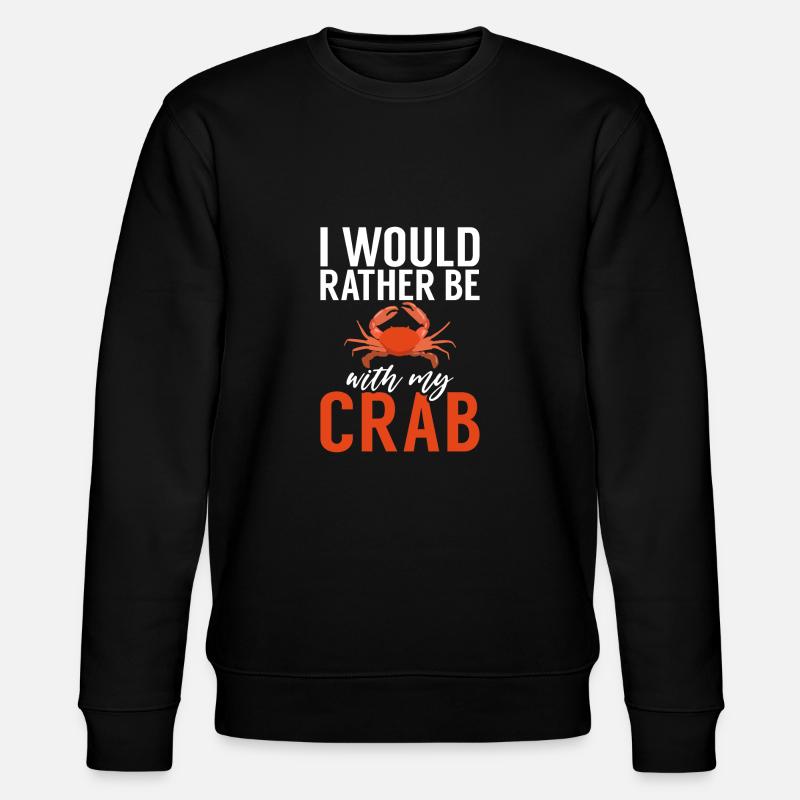 Crab Lover Gifts - Stanley/Stella CHANGER Unisex Organic Sweatshirt - black