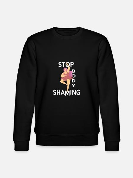 Stop body shaming body-shaming - Stanley/Stella CHANGER Unisex Organic Sweatshirt - black
