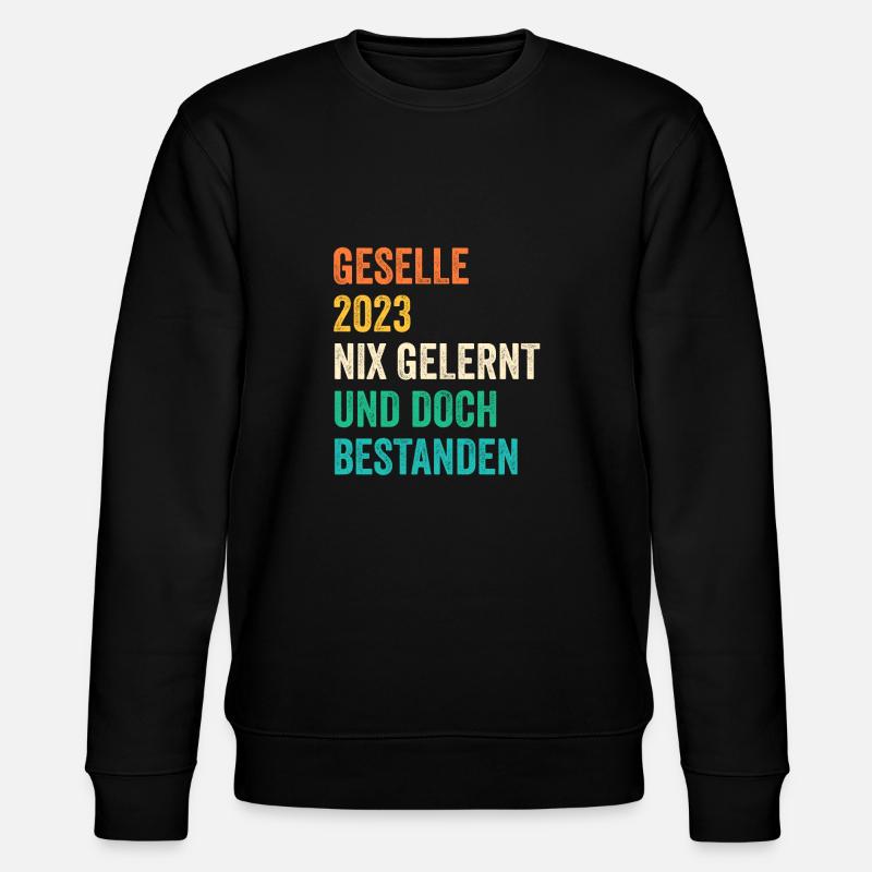 Handwerker Gesellenprüfung 2023 Gesellenbrief Ges - Stanley/Stella Unisex Bio-Sweatshirt CHANGER  - Schwarz