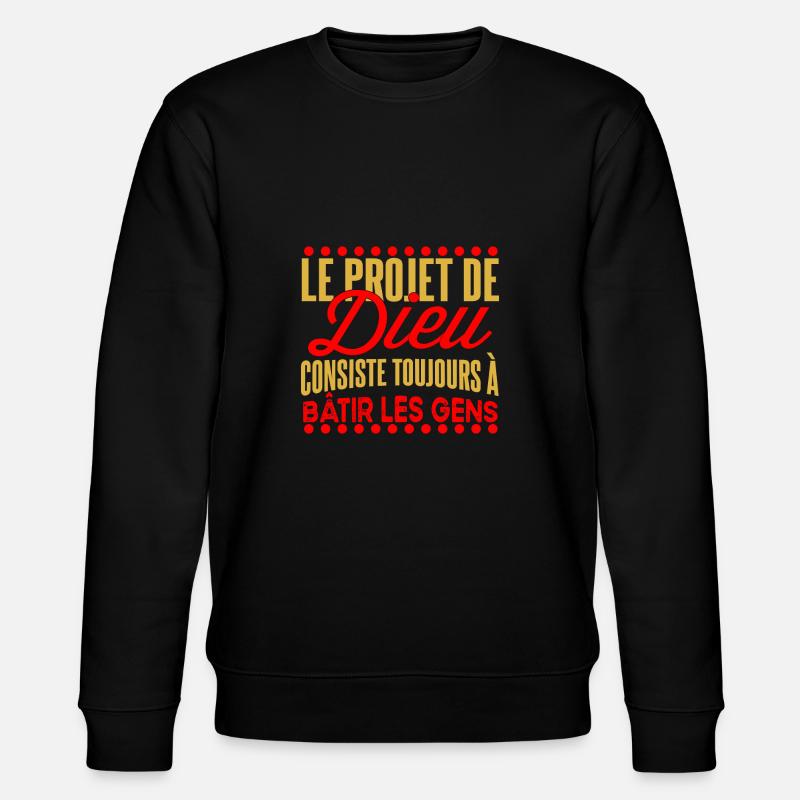 Le projet de Dieu - Sweat bio CHANGER Stanley/Stella Unisexe - noir