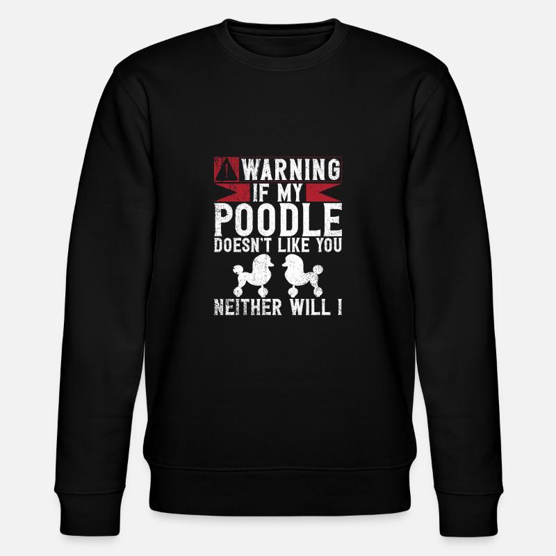 Poodle Gifts - Stanley/Stella Unisex Bio-Sweatshirt CHANGER  - Schwarz