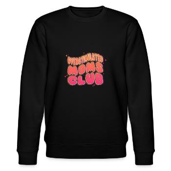 Overstimulated Moms Club - Stanley/Stella CHANGER Unisex Organic Sweatshirt - black - Front - Nik (191cm) & Marisol (170cm)