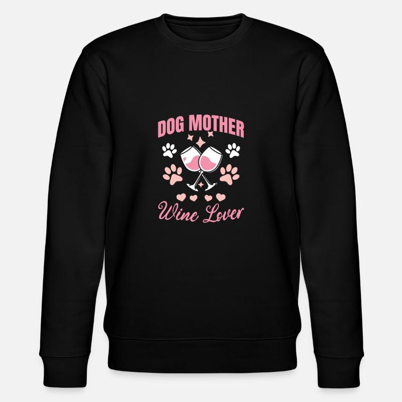 Hundemutter und Weinliebhaberin - Stanley/Stella Unisex Bio-Sweatshirt CHANGER - Schwarz