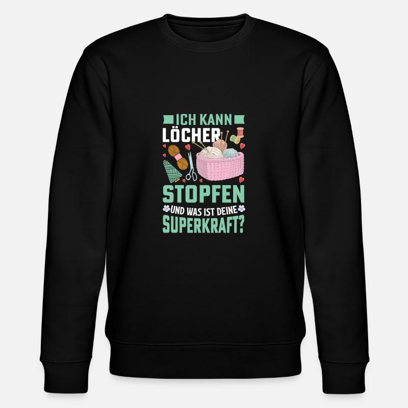 Löcher stopfen Nähen Geschenkidee - Stanley/Stella Unisex Bio-Sweatshirt CHANGER  - Schwarz