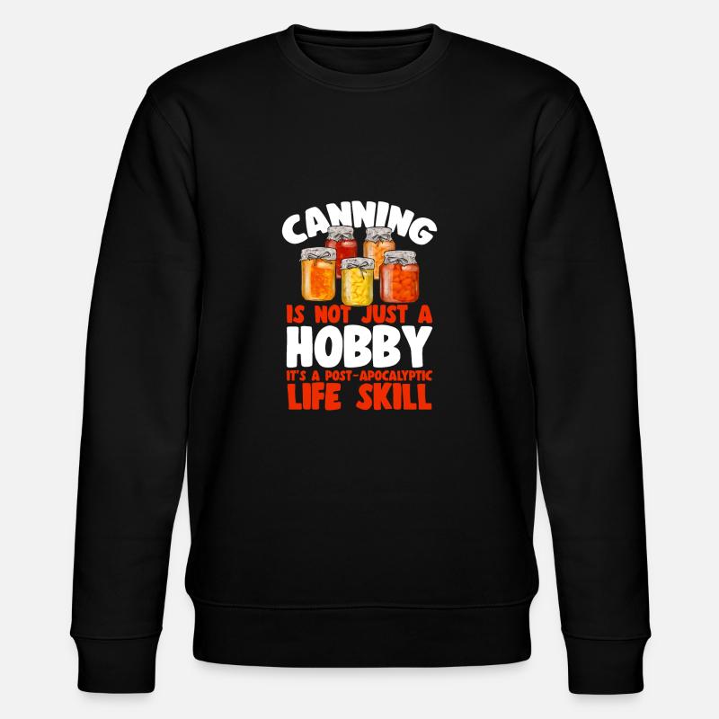 Einmachen Einkochen Lebensmitteln Konservieren - Stanley/Stella Unisex Bio-Sweatshirt CHANGER - Schwarz