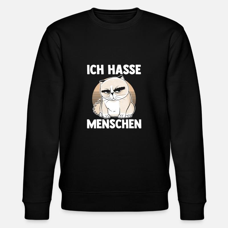 Ich Hasse Menschen Katze - Stanley/Stella Unisex Bio-Sweatshirt CHANGER  - Schwarz