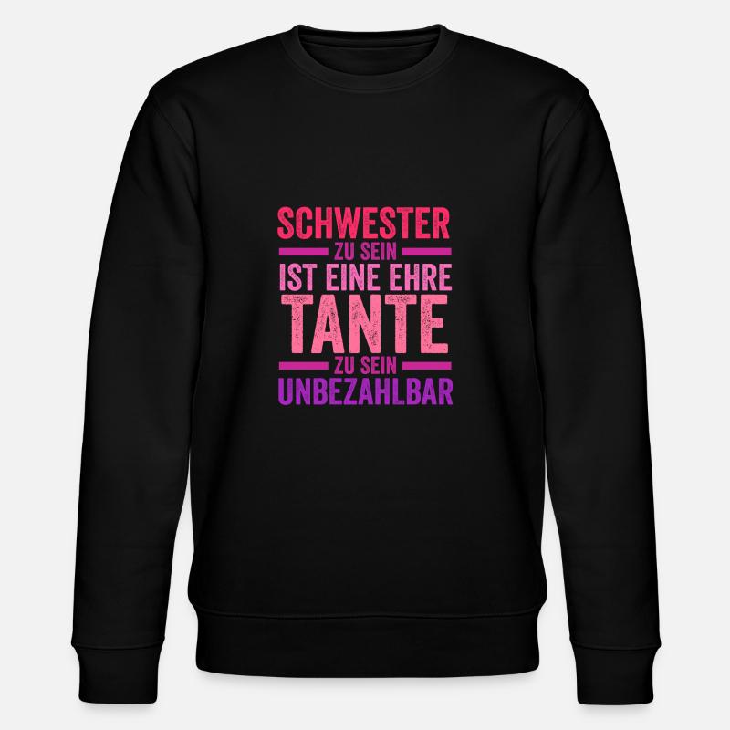Schwester und Tante - Stanley/Stella Unisex Bio-Sweatshirt CHANGER - Schwarz