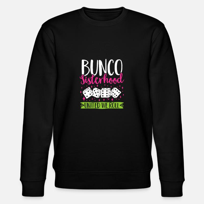 Bunco Dice Game - Stanley/Stella CHANGER Unisex Organic Sweatshirt - black