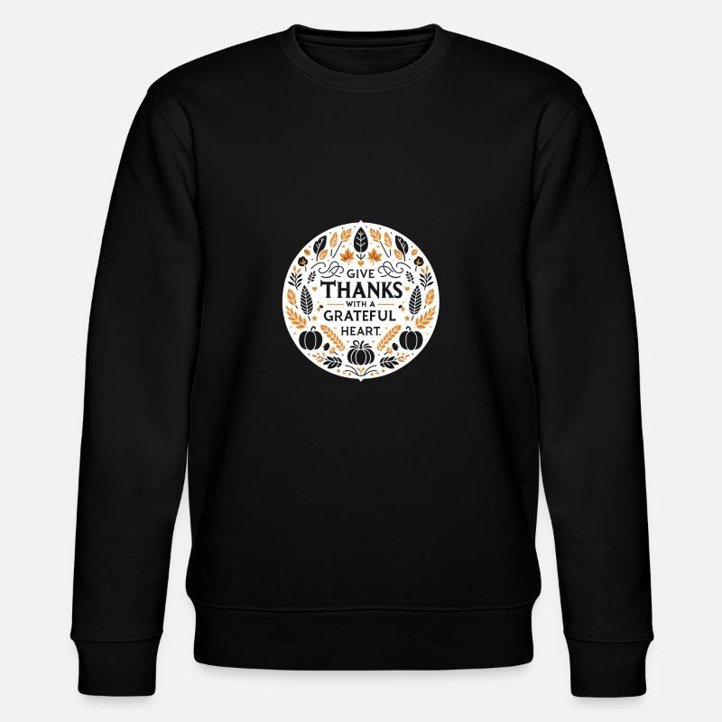 Danken Sie mit dankbarem Herzen - Stanley/Stella Unisex Bio-Sweatshirt CHANGER - Schwarz