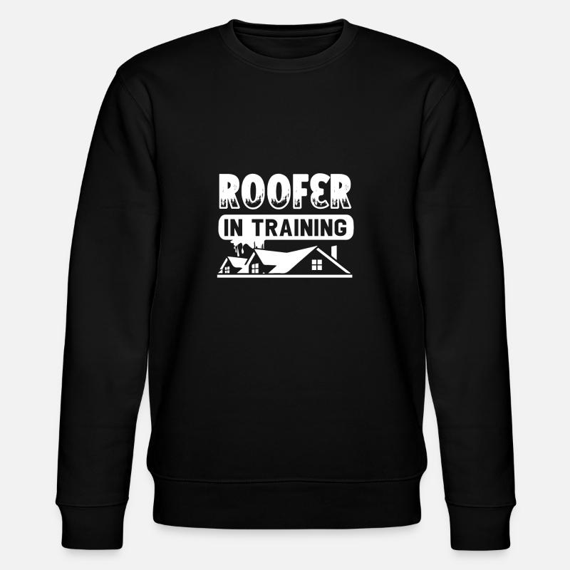 Roofer Roofer In Training - Stanley/Stella CHANGER Unisex Organic Sweatshirt - black
