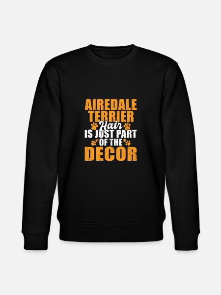 Airedale Terrier Gifts - Stanley/Stella CHANGER Unisex Organic Sweatshirt - black