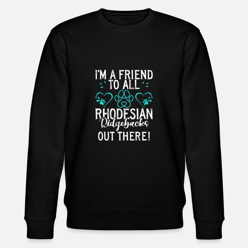 Rhodesian Ridgeback Gifts - Stanley/Stella CHANGER Unisex Organic Sweatshirt - black