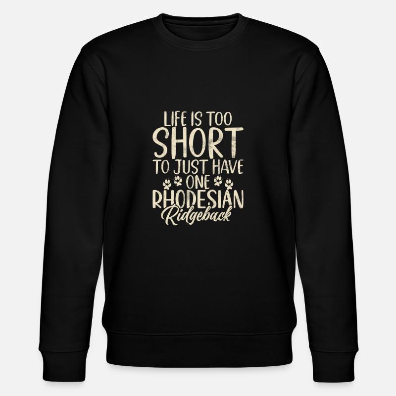 Rhodesian Ridgeback Gifts - Stanley/Stella CHANGER Unisex Organic Sweatshirt - black