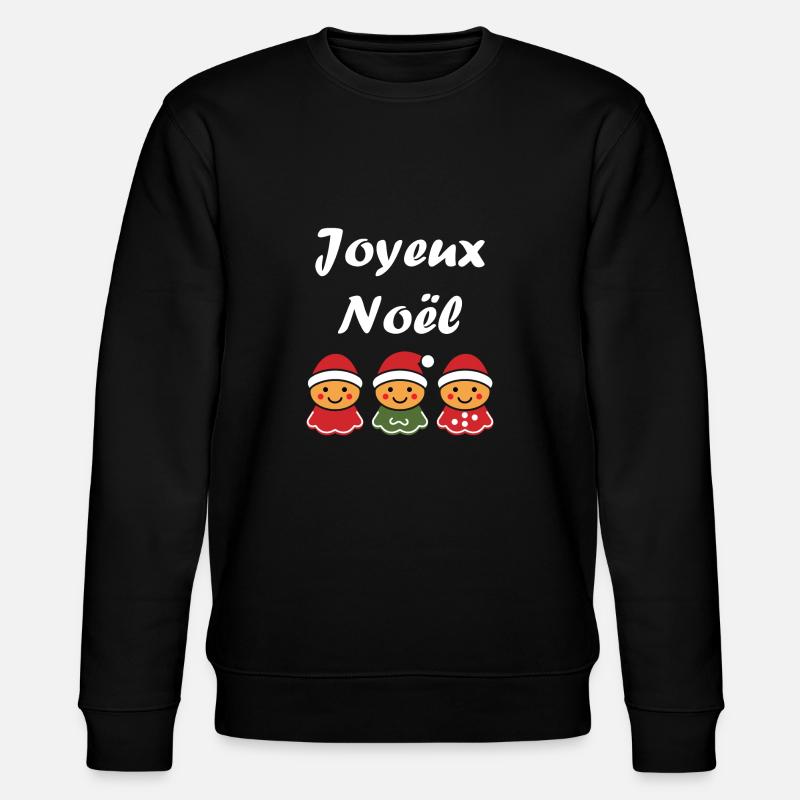 Joyeux noel pain d'épice - Sweat bio CHANGER Stanley/Stella Unisexe - noir