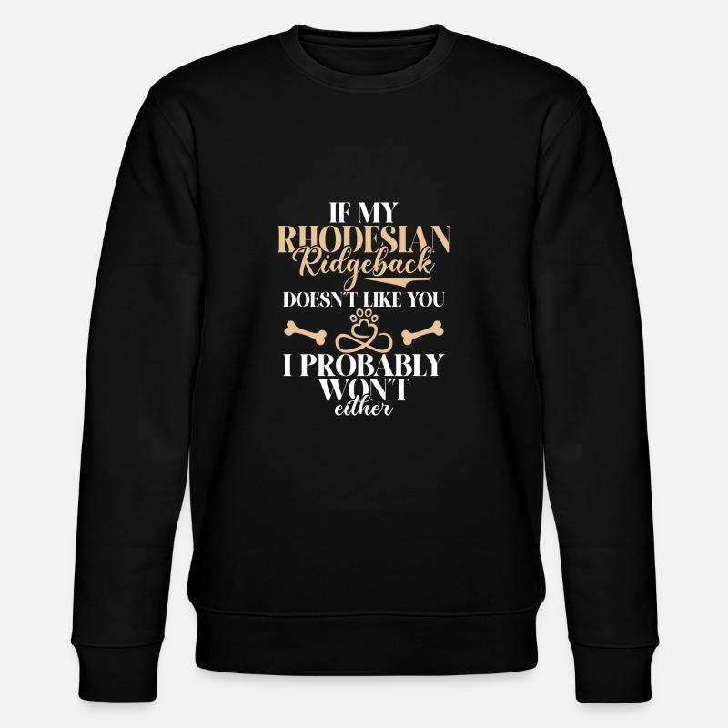 Cadeaux Rhodesian Ridgeback - Sweat bio CHANGER Stanley/Stella Unisexe - noir