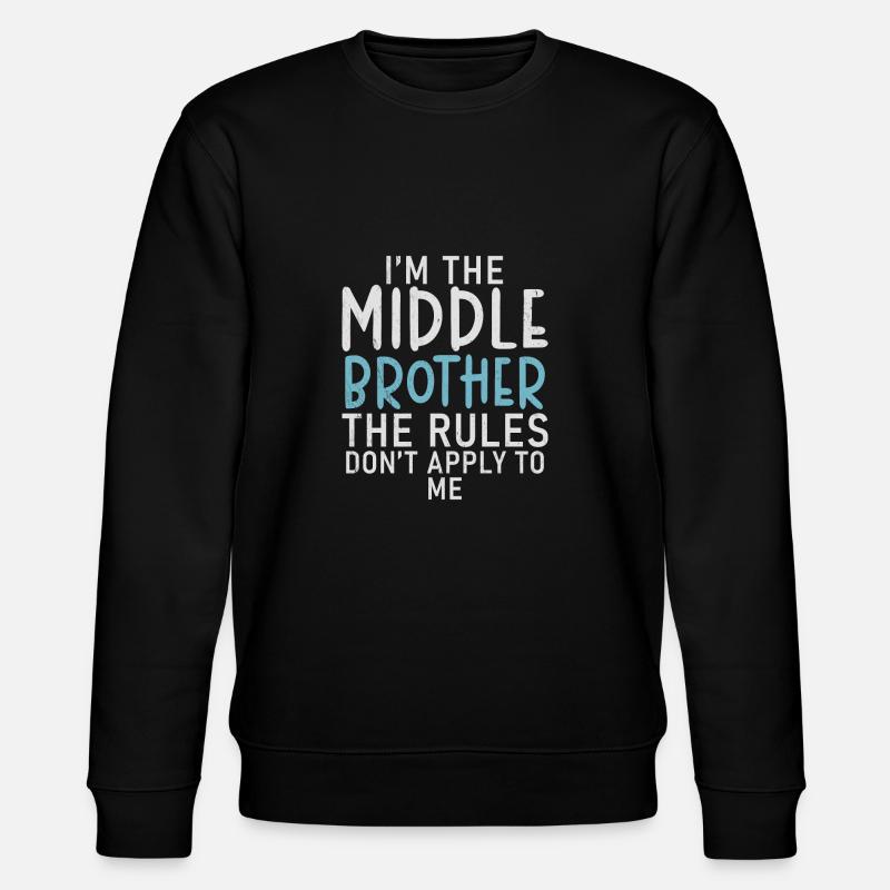 Cadeaux du frère du milieu - Sweat bio CHANGER Stanley/Stella Unisexe - noir