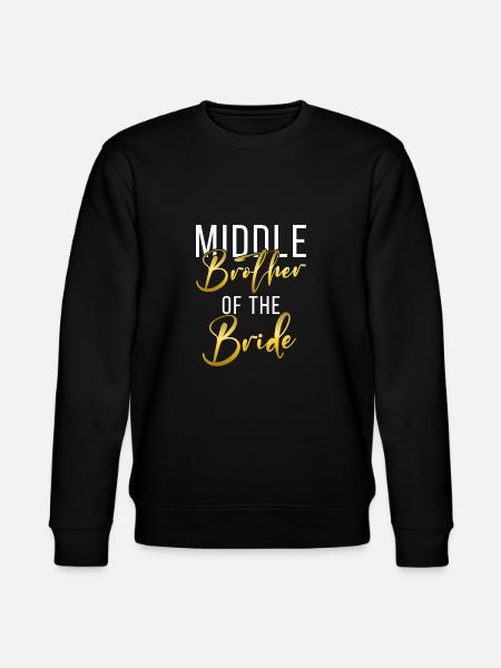 Middle Brother Gifts - Stanley/Stella CHANGER Unisex Organic Sweatshirt - black