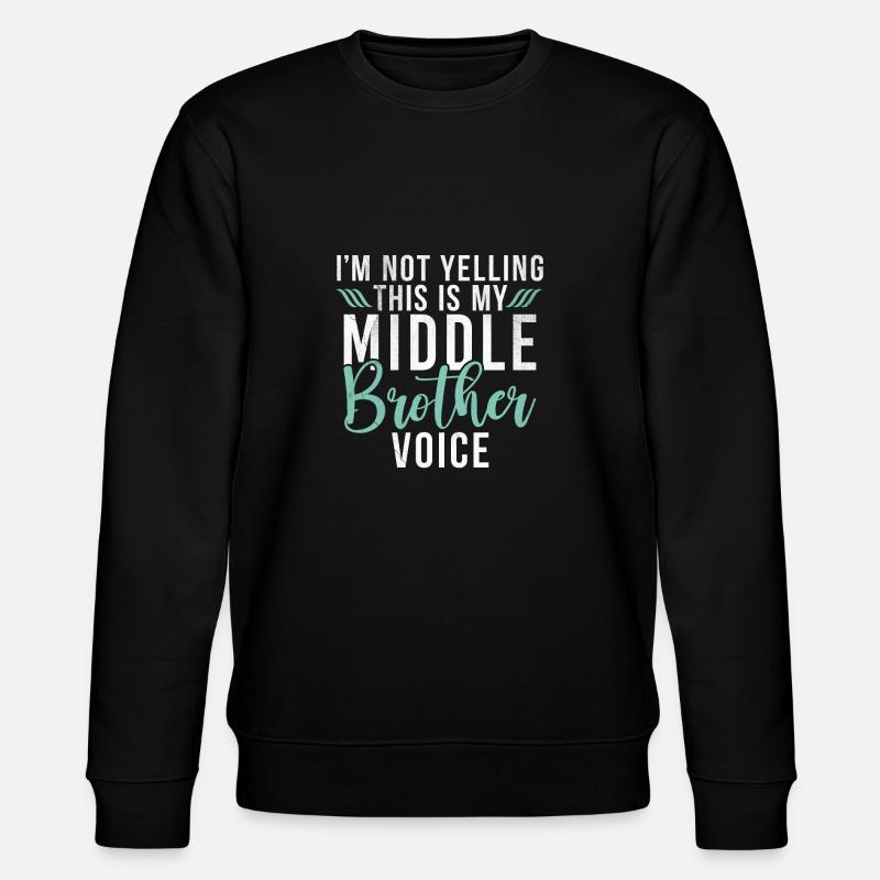 Cadeaux du frère du milieu - Sweat bio CHANGER Stanley/Stella Unisexe - noir