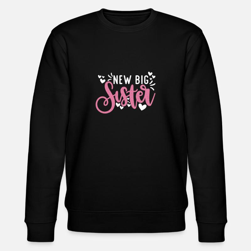 Big Sister Gift - Stanley/Stella CHANGER Unisex Organic Sweatshirt - black