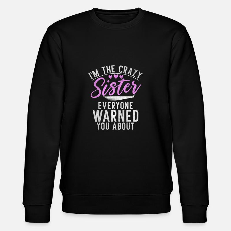 Sister Gifts - Stanley/Stella Unisex Bio-Sweatshirt CHANGER  - Schwarz