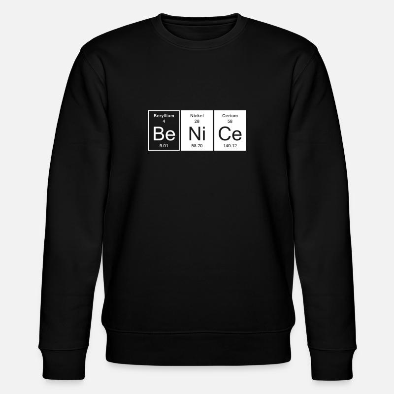 Nice - Be Nice - Stanley/Stella CHANGER Unisex Organic Sweatshirt - black