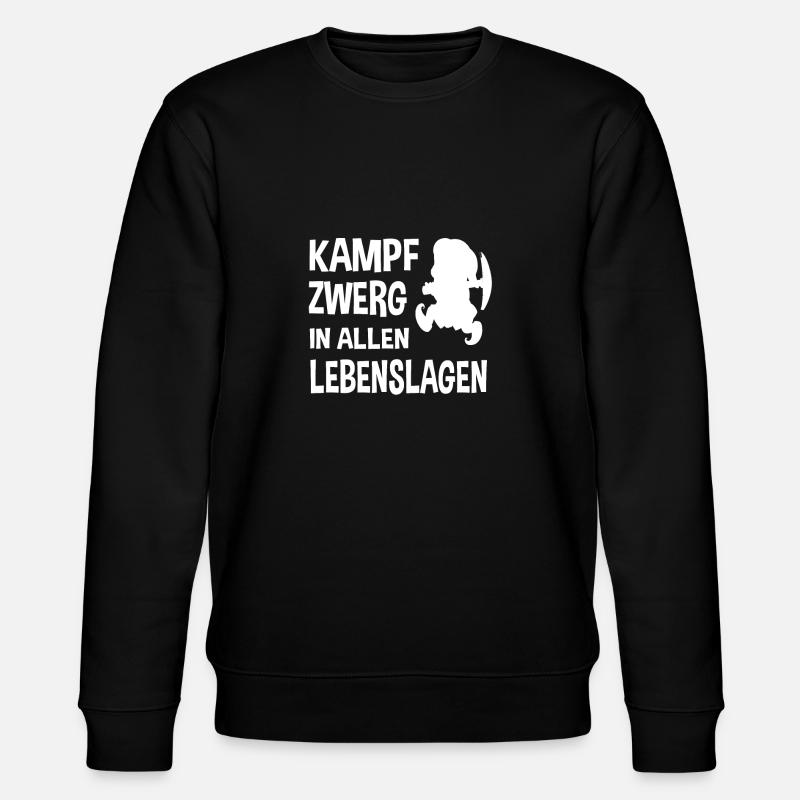 Kampfzwerg Spruch Zwerg Geschenk - Stanley/Stella Unisex Bio-Sweatshirt CHANGER  - Schwarz