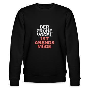 Der frühe Vogel... - Stanley/Stella Unisex Bio-Sweatshirt CHANGER  - Schwarz - Vorne - Nik (191cm) & Marisol (170cm)