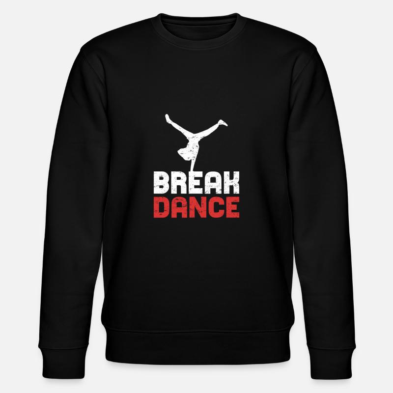 Breakdance breakdance breakdance - Sweat bio CHANGER Stanley/Stella Unisexe - noir