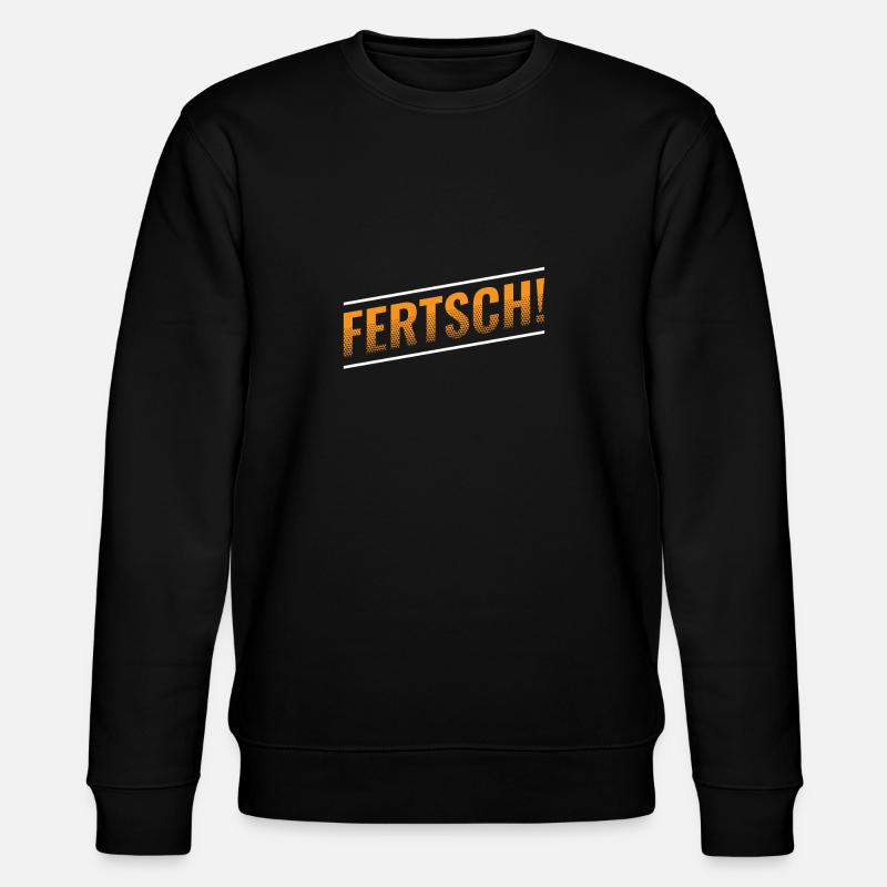 FERTSCH! SÄCHSISCH - Stanley/Stella Unisex Bio-Sweatshirt CHANGER  - Schwarz