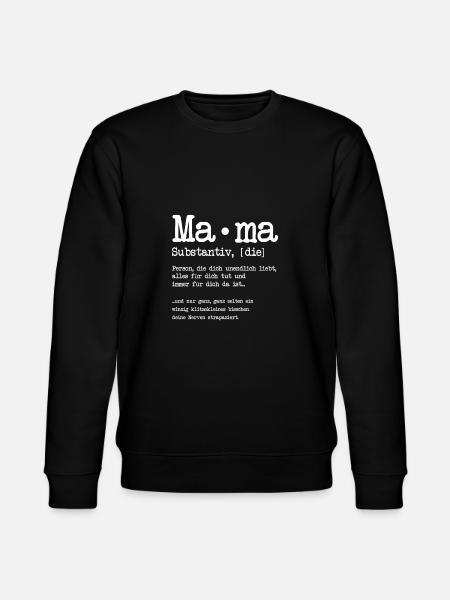 Mutter Zitate Mama Mutter Stiefmutter - Stanley/Stella Unisex Bio-Sweatshirt CHANGER - Schwarz
