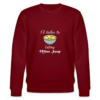 Lustiger Spruch „Miso-Suppe essen“ - Stanley/Stella Unisex Bio-Sweatshirt CHANGER  - Burgunderrot - Vorne - Nik (191cm) & Marisol (170cm)