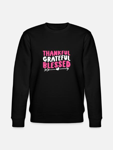 Thankful Grateful - Stanley/Stella CHANGER Unisex Organic Sweatshirt - black