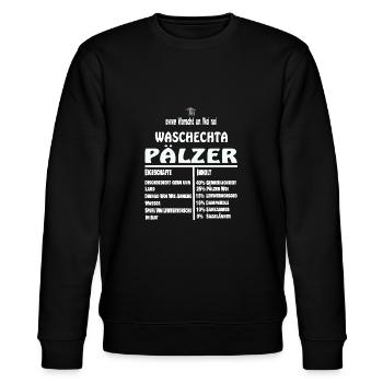 Lustiges Waschechta Pälzer Pfälzer Pfalz Mundart - Stanley/Stella Unisex Bio-Sweatshirt CHANGER  - Schwarz - Vorne - Nik (191cm) & Marisol (170cm)