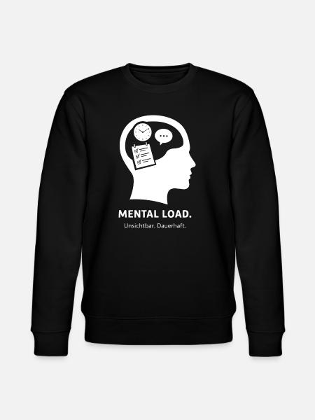MENTAL LOAD – Unsichtbare Dauerbelastung - Stanley/Stella Unisex Bio-Sweatshirt CHANGER - Schwarz