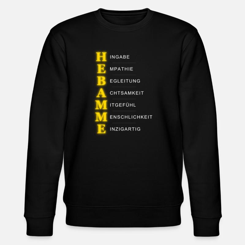 Hebamme Akrostichon – Herz & Hingabe - Stanley/Stella Unisex Bio-Sweatshirt CHANGER  - Schwarz