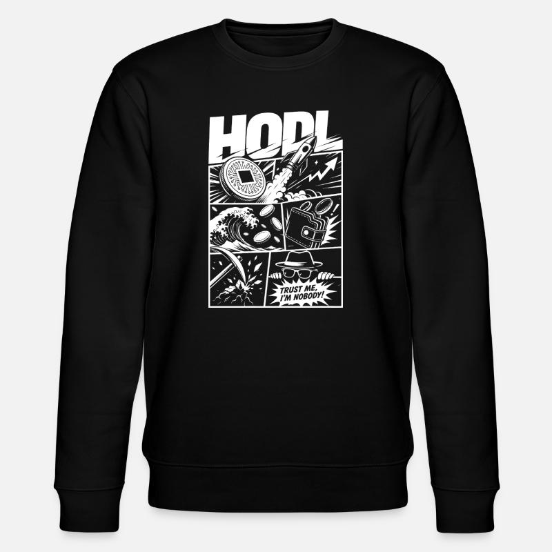 HODL Trust Me Crypto Meme - Stanley/Stella CHANGER Unisex Organic Sweatshirt - black