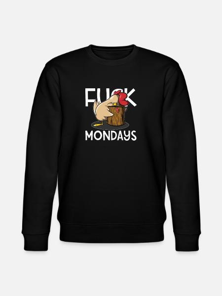 Fuck Mondays - Stanley/Stella CHANGER Unisex Organic Sweatshirt - black