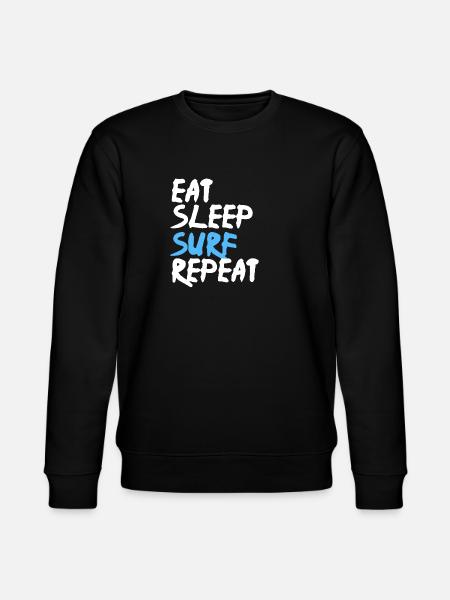 Eat Sleep Surf Repeat - Stanley/Stella CHANGER Unisex Organic Sweatshirt - black