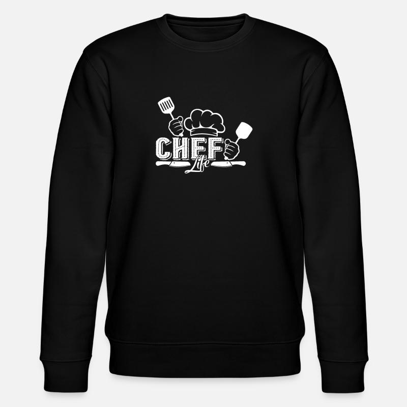 Chef Chef Life - Stanley/Stella CHANGER Unisex Organic Sweatshirt - black