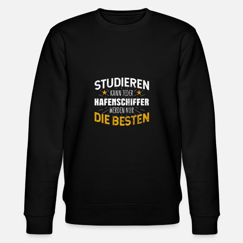 Hafenschiffer Studiere kann jeder - Stanley/Stella Unisex Bio-Sweatshirt CHANGER  - Schwarz