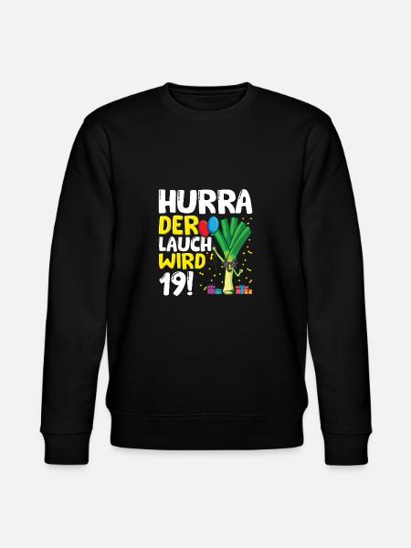 Hurra der Lauch wird 19 - Stanley/Stella Unisex Bio-Sweatshirt CHANGER  - Schwarz