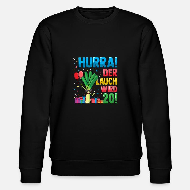 Hurra der Lauch wird 20 - Stanley/Stella Unisex Bio-Sweatshirt CHANGER  - Schwarz