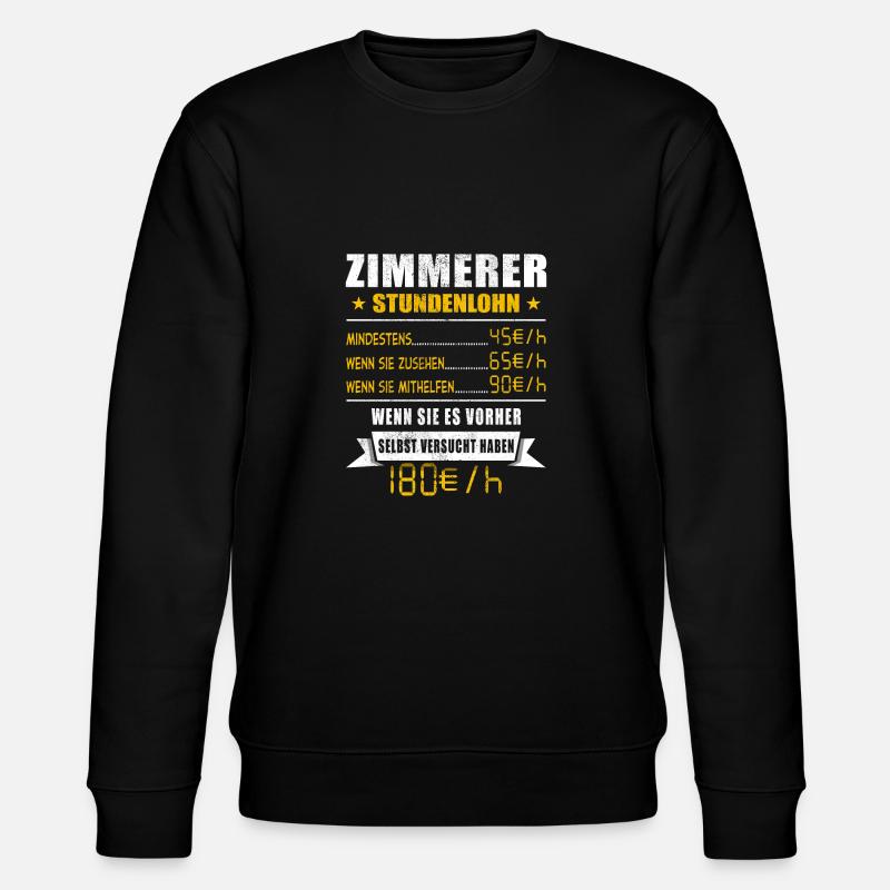Zimmerer Stundenlohn Tischler - Stanley/Stella Unisex Bio-Sweatshirt CHANGER  - Schwarz
