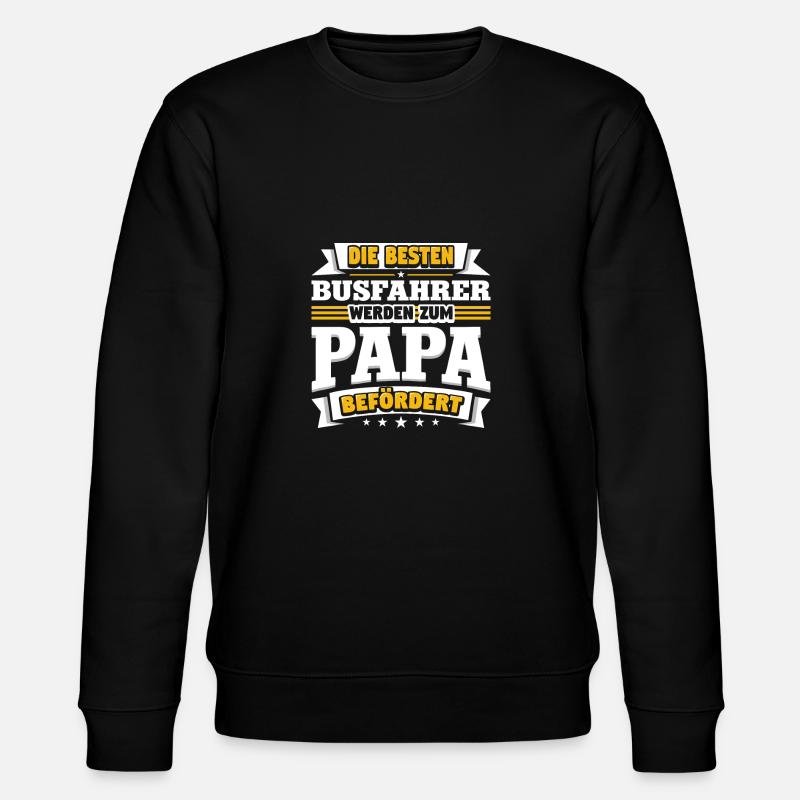 Busfahrer werden zum Papa befördert - Stanley/Stella Unisex Bio-Sweatshirt CHANGER  - Schwarz