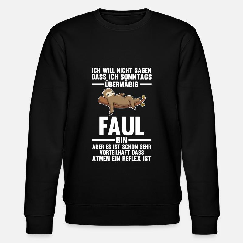 Faultier Faul Faule Geschenk - Stanley/Stella Unisex Bio-Sweatshirt CHANGER  - Schwarz