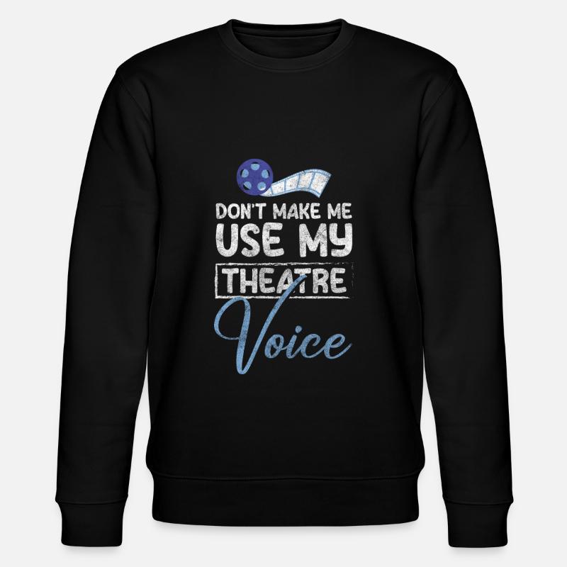 Theatre Play Direction Broadway - Stanley/Stella CHANGER Unisex Organic Sweatshirt - black
