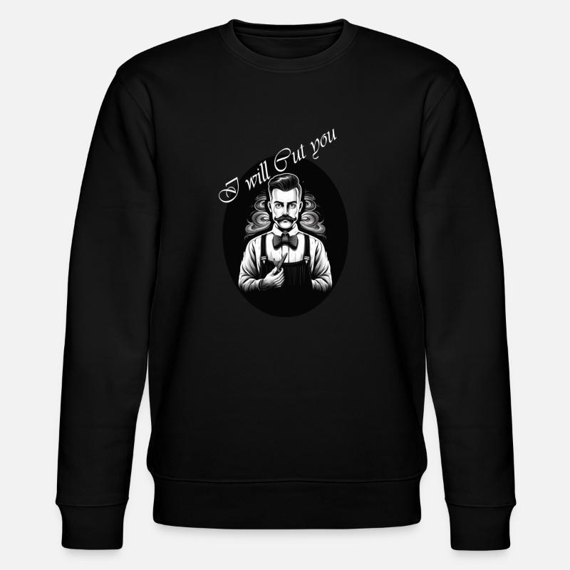 Barber_I will cut you - Stanley/Stella Unisex Bio-Sweatshirt CHANGER  - Schwarz