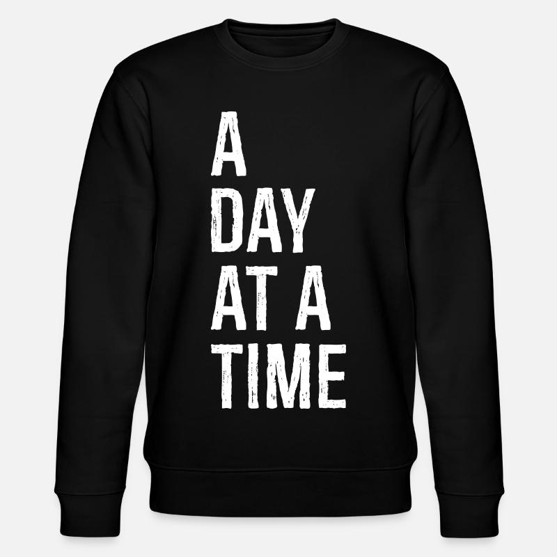 a day at a time - Stanley/Stella Unisex Bio-Sweatshirt CHANGER  - Schwarz