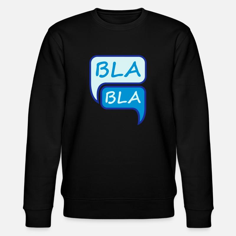 Bla Bla Design - Stanley/Stella Unisex Bio-Sweatshirt CHANGER  - Schwarz